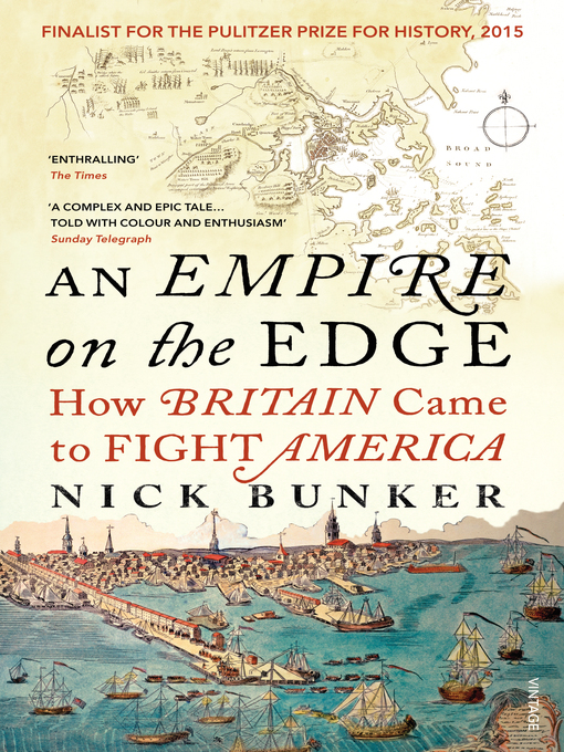 Title details for An Empire On the Edge by Nick Bunker - Wait list